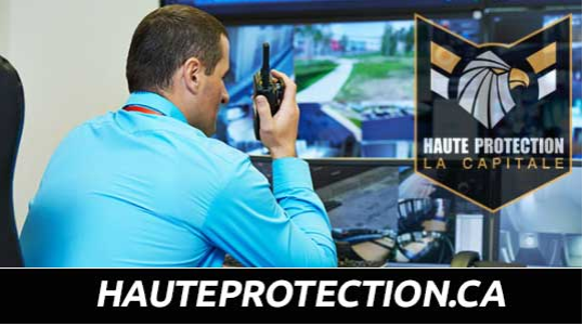 Haute Protection La Capitale -  Investigation and tailings, locations in Montreal and Quebec